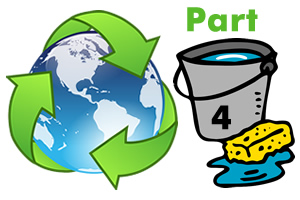 Green Cleaning Part 4